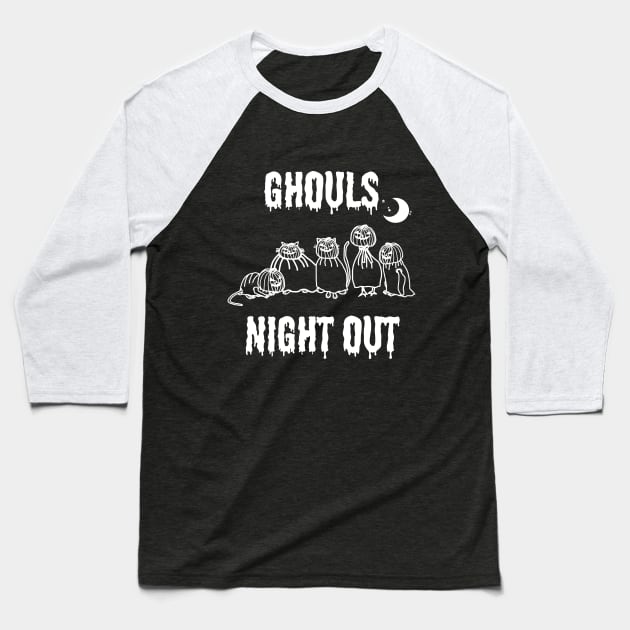 Halloween Horror Ghouls Night Out Baseball T-Shirt by ellenhenryart